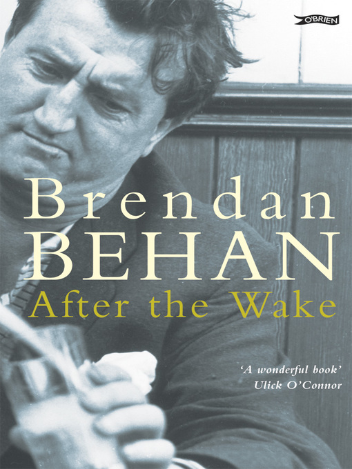 Title details for After the Wake by Brendan Behan - Available